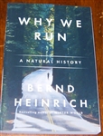 Why We Run: A Natural History - Bernd Heinrich