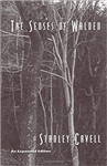 The Senses of Walden: An Expanded Edition - Stanley Cavell