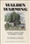 Walden Warming: Climate Change Comes to Thoreau's Woods - Richard B. Primack (Paperback)