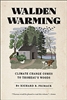 Walden Warming: Climate Change Comes to Thoreau's Woods - Richard B. Primack (Paperback)