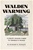 Walden Warming: Climate Change Comes to Thoreau's Woods - Richard B. Primack (Hardcover)