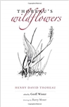 Thoreau's Wildflowers - Henry David Thoreau, Geoff Wisner (SIGNED)