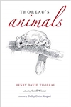 Thoreau's Animals - Henry David Thoreau, Geoff Wisner (SIGNED)