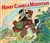 Henry Climbs a Mountain - D. B. Johnson (Paperback)