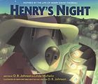Henry's Night - D. B. Johnson and Linda Michelin (Paperback)