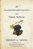 The Transcendentalists and Their World - Robert A. Gross (SIGNED)