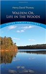 Walden; or, Life in the Woods - Henry David Thoreau