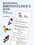 Beginning Birdwatcher's Book, With 48 Stickers - Sy Barlowe