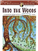 Into the Woods: A Coloring Book with a Hidden Picture Twist - Lynne Medsker