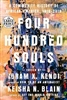 Four Hundred Souls: A Community History of African America, 1619-2019 - Edited by Ibram X. Kendi, Keisha N. Blain