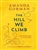 The Hill We Climb: An Inaugural Poem for the Country - Amanda Gorman