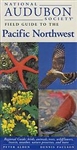 Field Guide to the Pacific Northwest - Peter Alden, Dennis Paulson (SIGNED)