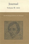 Journal, volume 6: 1853 (The Writings of Henry D. Thoreau) - Henry David Thoreau, et al.
