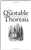 The Quotable Thoreau - Henry D. Thoreau, edited by Jeffrey S. Cramer