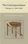 The Correspondence, Volume 2: 1849-1856 (The Writings of Henry D. Thoreau) - Henry D. Thoreau, et al.