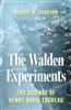 The Walden Experiments: The Science of Henry David Thoreau - Robert Thorson