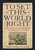 To Set This World Right: The Antislavery Movement in Thoreau's Concord - Sandra Harbert Petrulionis