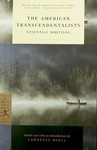 The American Transcendentalists: Essential Writings - Lawrence Buell