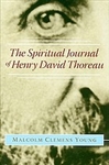 The Spiritual Journal of Henry David Thoreau - Malcolm Clemens Young