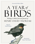 A Year of Birds: Writings on Birds from the Journal of Henry David Thoreau - Geoff Wisner, Peter Alden, Barry Van Dusen