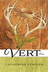 Vert: Poems - Catherine Staples