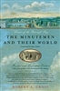 The Minutemen and Their World (Revised and Expanded Edition) - Robert A. Gross (SIGNED)