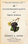 The Transcendentalists and Their World - Robert A. Gross (Paperback, SIGNED)