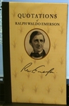 Quotations of Ralph Waldo Emerson - Ralph Waldo Emerson, Camile Arbogast