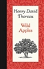 Wild Apples - Henry David Thoreau