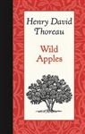 Wild Apples - Henry David Thoreau