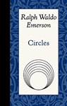 Circles - Ralph Waldo Emerson