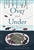 Over and Under the Snow - Kate Messner, Christopher Silas Neal