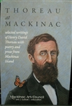 Thoreau at Mackinac - Mackinac Arts Council