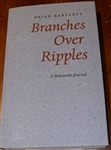 Branches Over Ripples: A Waterside Journal - Brian Bartlett (SIGNED)