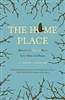 The Home Place: Memoirs of a Colored Man's Love Affair with Nature - J. Drew Lanham (SIGNED)