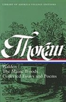 Walden, The Maine Woods, Collected Essays and Poems (Library of America) - Henry David Thoreau