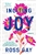 Inciting Joy: Essays - Ross Gay