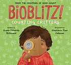 Bioblitz! Counting Critters - Susan Edwards Richmond, Stephanie Fizer Coleman