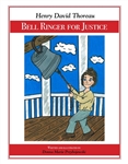 Henry David Thoreau: Bell Ringer for Justice - Donna Marie Przybojewski