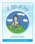 A Life of Joy: Childhood Memories of Henry David Thoreau - Donna Marie Przybojewski