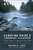 Canoeing Maine's Legendary Allagash: Thoreau, Romance, and Survival of the Wild - David K. Leff