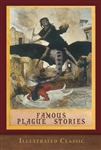 Famous Plague Stories - Jack London, Edgar Allan Poe