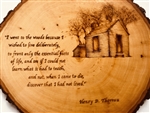 "I Went to the Woods" and Thoreau Walden House Hand-Burned onto Wood Plaque (oval)