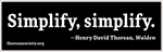"Simplify, Simplify" Bumper sticker with Thoreau quote