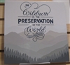 "In Wildness is the Preservation of the World" Hand-Painted Wood Plaque - Williams