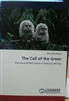 The Call of the Green: Thoreau and Place-Sense in American Writing - Albena Bakratcheva