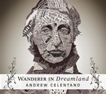 Wanderer in Dreamland - Andrew Celentano (CD)