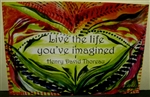 Live the Life You've Imagined - Heartful Art Postcard
