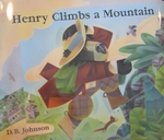 Henry Climbs a Mountain